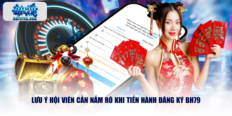 Lưu ý hội viên cần nắm rõ khi tiến hành đăng ký BH79